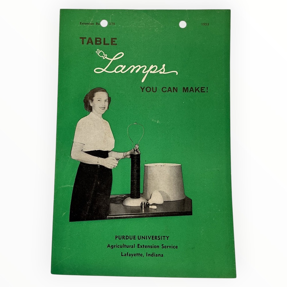 1953 Purdue Table Lamps You Can Make Bulletin 379 MCM DIY Lighting 4-H Indiana